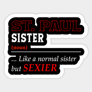 Like A St. Paul Sticker